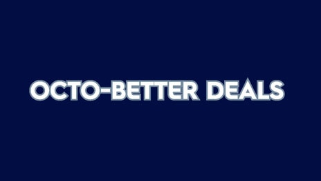Octo-Better Deals 