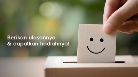 Berikan ulasan & dapatkan hadiahnya